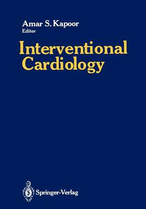 Interventional Cardiology de Amar S. Kapoor