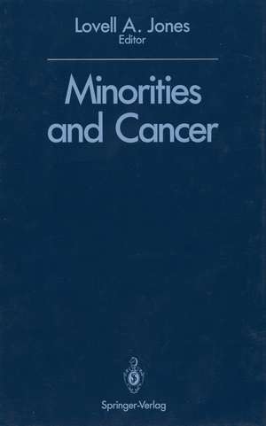 Minorities and Cancer de Lovell A. Jones