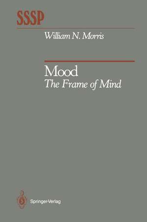 Mood: The Frame of Mind de Paula P. Schnurr