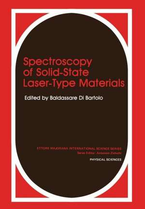 Spectroscopy of Solid-State Laser-Type Materials de Baldassare Di Bartolo