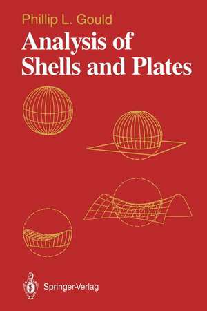 Analysis of Shells and Plates de Phillip L. Gould