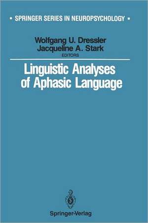 Linguistic Analyses of Aphasic Language de Wolfgang U. Dressler