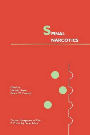 Spinal Narcotics de Narinder Rawal