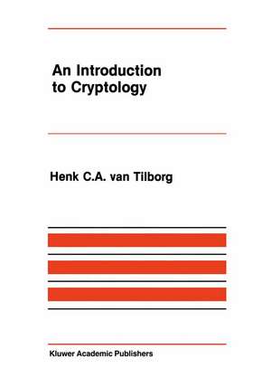 An Introduction to Cryptology de Henk C.A. van Tilborg