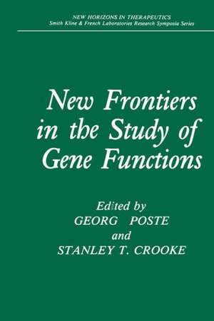 New Frontiers in the Study of Gene Functions de George Poste