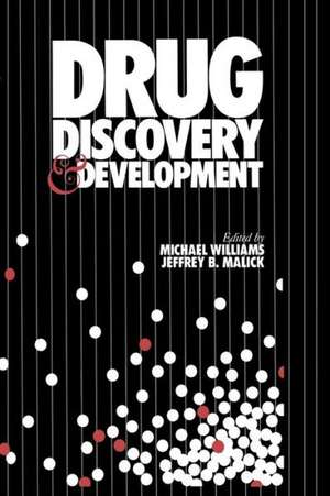 Drug Discovery and Development de Michael Williams