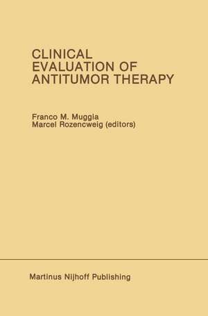 Clinical Evaluation of Antitumor Therapy de Franco M. Muggia