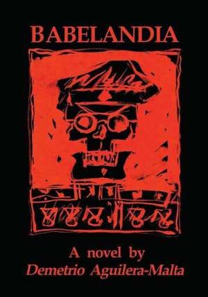 Babelandia de Demetrio Aguilera-Malta
