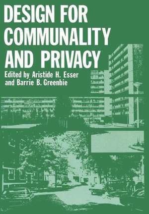 Design for Communality and Privacy de A. H. Esser