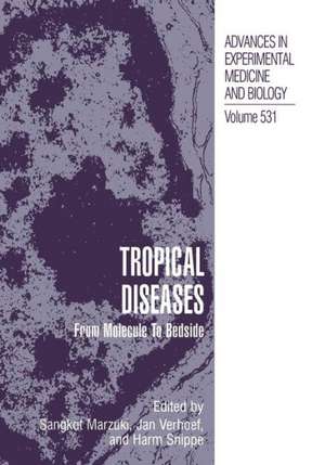 Tropical Diseases: From Molecule to Bedside de Sangkot Marzuki