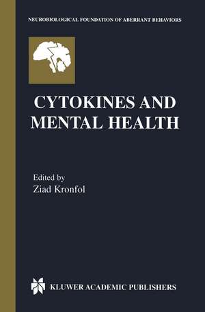 Cytokines and Mental Health de Ziad Kronfol