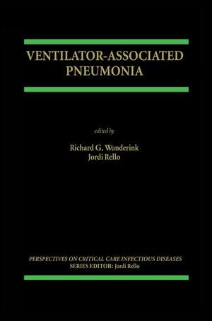 Ventilator-Associated Pneumonia de Richard D. Wunderink