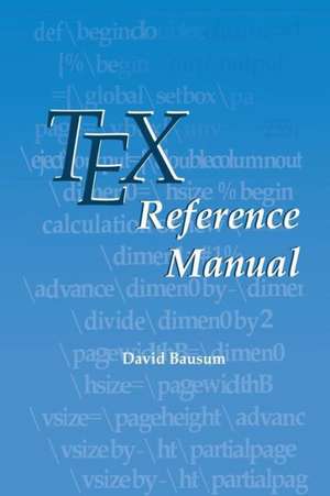 TeX Reference Manual de David Bausum