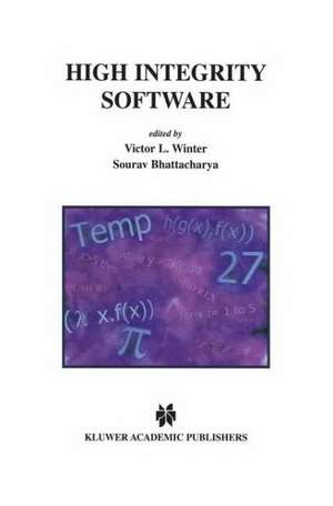 High Integrity Software de Victor L. Winter