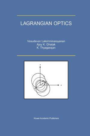 Lagrangian Optics de V. Lakshminarayanan