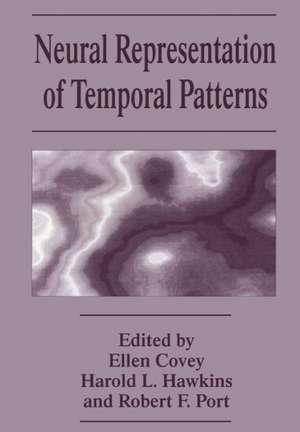 Neural Representation of Temporal Patterns de E. Covey