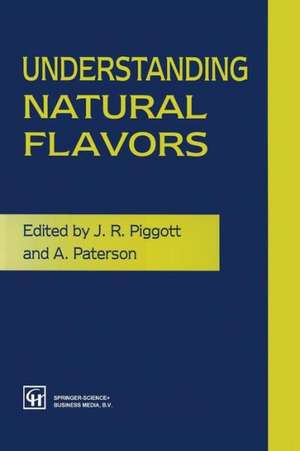 Understanding Natural Flavors de J. R. Piggott