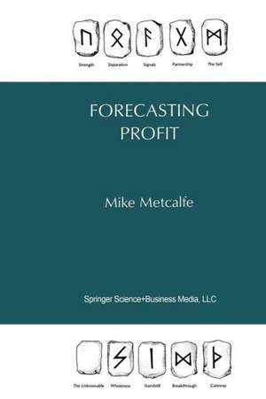 Forecasting Profit de Mike Metcalfe