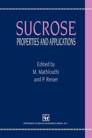 Sucrose: Properties and Applications de M. Mathlouthi