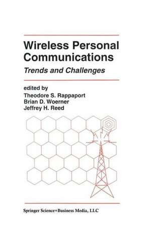 Wireless Personal Communications: Trends and Challenges de Theodore S. Rappaport