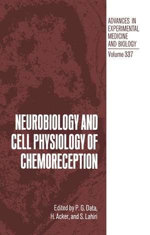 Neurobiology and Cell Physiology of Chemoreception de P. G. Data