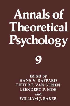 Annals of Theoretical Psychology de Hans van Rappard