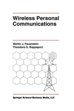 Wireless Personal Communications de Martin J. Feuerstein