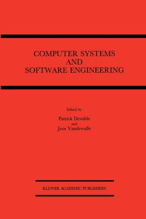 Computer Systems and Software Engineering: State-of-the-art de Patrick DeWilde