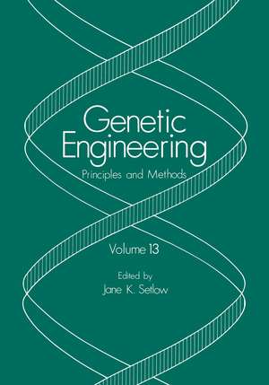 Genetic Engineering: Principles and Methods de Jane K. Setlow