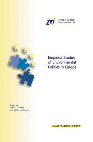 Empirical Studies of Environmental Policies in Europe de John W. Maxwell