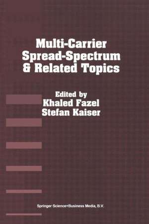 Multi-Carrier Spread Spectrum & Related Topics de Khaled Fazel