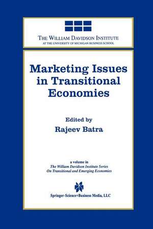 Marketing Issues in Transitional Economies de Rajeev Batra