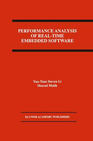 Performance Analysis of Real-Time Embedded Software de Yau-Tsun Steven Li