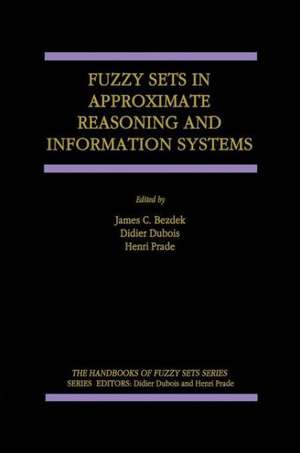 Fuzzy Sets in Approximate Reasoning and Information Systems de J.C. Bezdek