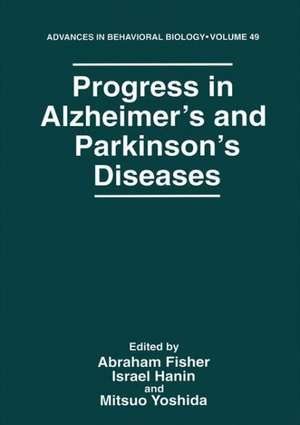 Progress in Alzheimer’s and Parkinson’s Diseases de Abraham Fisher