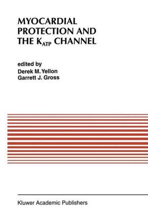 Myocardial Protection and the KATP Channel de Derek M. Yellon