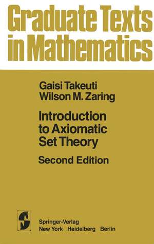 Introduction to Axiomatic Set Theory de G. Takeuti