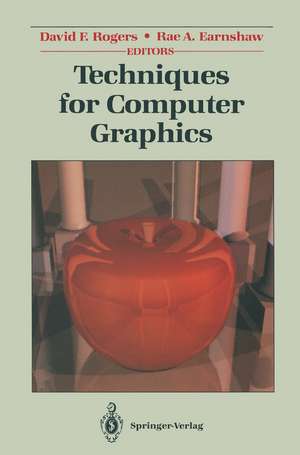 Techniques for Computer Graphics de David F. Rogers