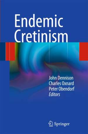 Endemic Cretinism de John Dennison
