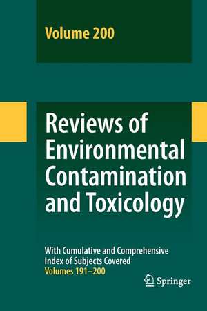 Reviews of Environmental Contamination and Toxicology 200 de David M. Whitacre