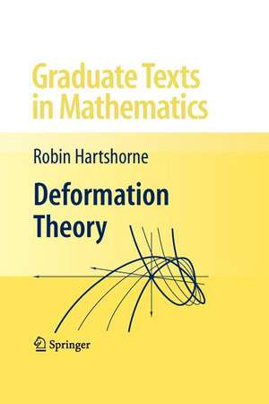 Deformation Theory de Robin Hartshorne