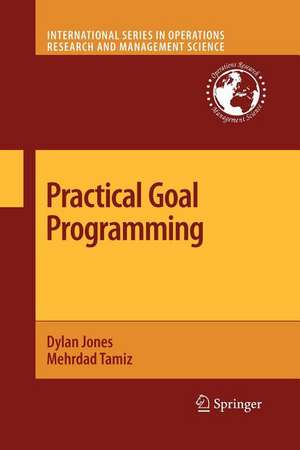 Practical Goal Programming de Dylan Jones