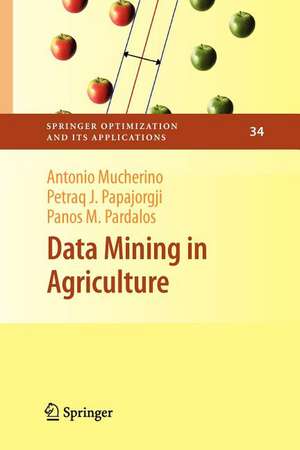 Data Mining in Agriculture de Antonio Mucherino