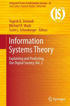 Information Systems Theory: Explaining and Predicting Our Digital Society, Vol. 2 de Yogesh K. Dwivedi