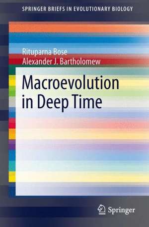 Macroevolution in Deep Time de Rituparna Bose