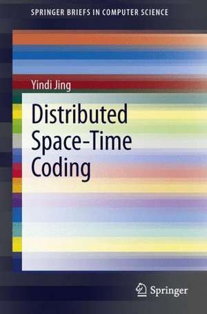 Distributed Space-Time Coding de Yindi Jing