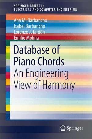 Database of Piano Chords: An Engineering View of Harmony de Ana M. Barbancho