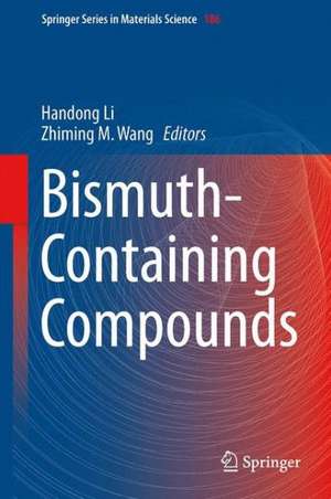 Bismuth-Containing Compounds de Handong Li