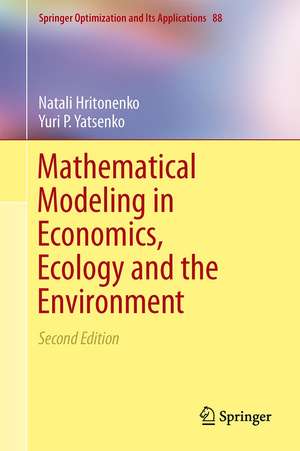 Mathematical Modeling in Economics, Ecology and the Environment de Natali Hritonenko