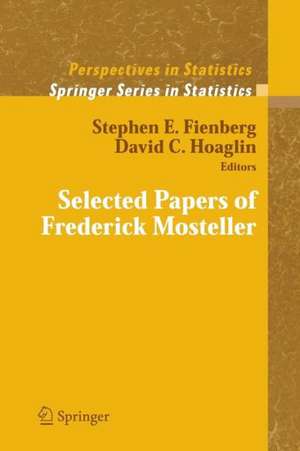 Selected Papers of Frederick Mosteller de Stephen E. Fienberg